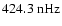 $424.3~{\rm nHz}$