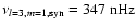 $\nu_{l=3,m=1,{\rm syn}}=347~{\rm nHz}$