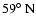 $59\hbox{$^\circ$ }{\rm N}$