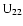 ${\rm U}_{22}$