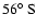 $56\hbox{$^\circ$ }{\rm S}$