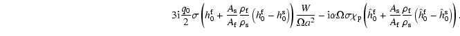 $\displaystyle \qquad\qquad\qquad\qquad\qquad\qquad\qquad\qquad3{\rm i}\frac{q_0...
...o_{\rm f}}{\rho_{\rm s}} \left(\hat h_0^{\rm f}-\hat
h_0^{\rm s}\right)\right).$