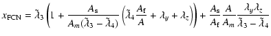 $\displaystyle x_{\rm FCN} =
\tilde\lambda_3\left(1+\frac{A_{\rm s}}{A_m(\tilde\...
...\rm f}}\frac{A}{A_m}
\frac{\lambda_y\lambda_z}{\tilde\lambda_3-\tilde\lambda_4}$
