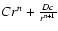$Cr^n+\frac{Dc}{r^{n+1}}$