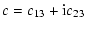 $\displaystyle c = c_{13}+{\rm i} c_{23}$