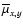 $\overline{\mu}_{x,y}$