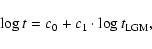 \begin{displaymath}\log t = c_0 + c_1\cdot\log t_{\rm LGM}, %
\end{displaymath}