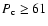 $P_{\rm c} \ge
61$