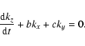 \begin{displaymath}%
\frac {{\rm d}k_z}{{\rm d}t}+bk_x + ck_y=0.
\end{displaymath}
