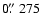 $0\hbox{$.\!\!^{\prime\prime}$ }275$