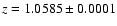 $z = 1.0585\pm0.0001$