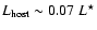 $L_{\rm host}
\sim 0.07~L^\star$