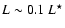 $L
\sim 0.1~L^\star$