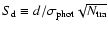 $S_{\rm d}\equiv d/\sigma_{\rm phot} \sqrt{N_{\rm tra}}$