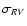 $\sigma_{RV}$