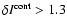 $\delta I^{\rm cont} > 1.3$