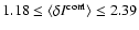 $1.18 \le \langle\delta I^{\rm cont}\rangle \le 2.39$