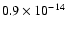 $0.9\times 10^{-14}$