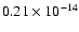 $0.21\times 10^{-14}$