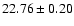 $22.76 \pm 0.20$