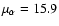$\mu_{\alpha}=15.9$