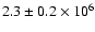 $2.3\pm 0.2 \times 10^6$
