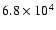 $6.8\times10^{4}$