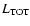 $L_{\rm TOT}$