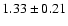 $1.33\pm 0.21$