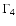 $\Gamma_4$
