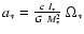 $a_*=\frac{c~I_*}{G~M_*^2}~\Omega_*$
