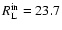 $R_{\rm L}^{\rm in}=23.7$