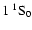 $1~^1{\rm S}_0$