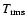 $T_{\rm rms}$