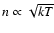$n \propto \sqrt{kT}$