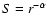 $S=r^{-\alpha}$
