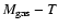 $M_{{\rm gas}}-T$