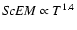 ${\it ScEM} \propto T^{1.4}$