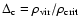 $\Delta_{\rm c} = \rho_{{\rm vir}}/\rho_{{\rm crit}}$
