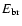 $E_{{\rm br}}$