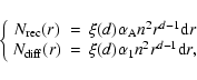 \begin{displaymath}
\left\{\begin{array}{ccl}
N_{\rm rec}(r)&=&\xi(d)\alpha_{\...
...=&\xi(d)\alpha_{\rm 1}n^2r^{d-1}{\rm d}r,
\end{array}\right.
\end{displaymath}
