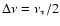 $\Delta\nu = \nu_*/2$