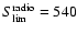 $S^{\rm radio}_{\rm lim}=540$