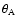 $\theta_{\rm A}$