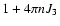 $1+4
\pi n J_3$