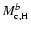 $ M_{{\rm c},{\rm H}}^b $