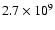 $2.7\times 10^{9}$