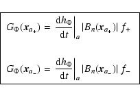 \begin{displaymath}%
\fbox{$\begin{array}{c}
G_{\Phi } ( {\vec x}_{a_+})
= \le...
...vert _a \vert B_n( {\vec x}_{a_-})\vert \; f_{-}
\end{array}$ }\end{displaymath}