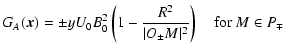 $\displaystyle G_A (\vec{x}) = \pm y U_0 B_0^2
\left( 1-{\ensuremath{\mathchoice...
...
{\frac{R^2}{\vert O_{\pm}M\vert^2}}
} } \right)
\quad {\rm for}~ M \in P_{\mp}$