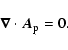 \begin{displaymath}%
\ensuremath{ {\mbox{\mathversion{bold} \ensuremath{\nabla }}} }\cdot {\vec A}_{\rm p}= 0.
\end{displaymath}